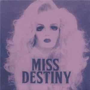 FLAC Miss Destiny - House of Wax b/w The One