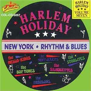 FLAC Various - Harlem Holiday - New York Rhythm & Blues Volume Seven
