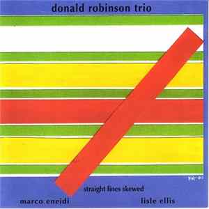 FLAC Donald Robinson Trio - Straight Lines Skewed
