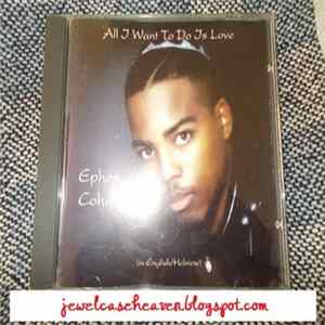 FLAC Ephee Cohen - All I Wanna Do Is Love