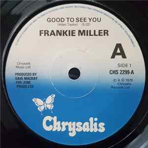 FLAC Frankie Miller - Good To See You
