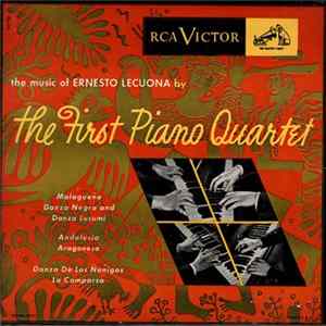 FLAC Ernesto Lecuona, The First Piano Quartet - The Music Of Ernesto Lecuona By The First Piano Quartet