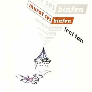 FLAC Murat Ses Feat. Tan Ses - Binfen