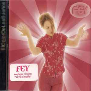 FLAC Fey - El Color De Los Sueños