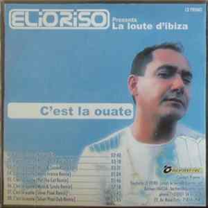 FLAC Elio Riso Presents La Loute D'Ibiza - C'Est La Ouate