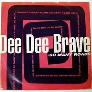FLAC Dee Dee Brave - So Many Roads