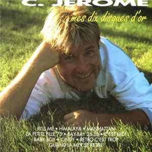 FLAC C. Jérôme - Mes Dix Disques D'or