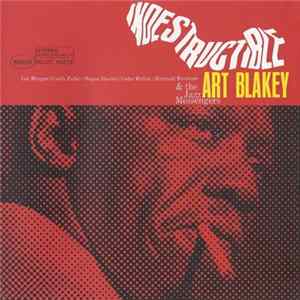 FLAC Art Blakey & The Jazz Messengers - Indestructible