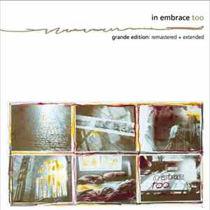 FLAC In Embrace - Too: Grande Edition