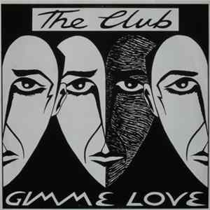 FLAC The Club - Gimme Love