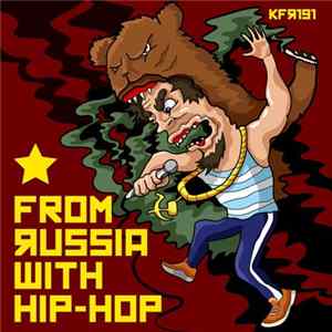 FLAC Various - From Russia With Hip-Hop