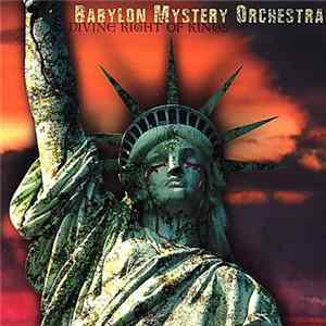 FLAC Babylon Mystery Orchestra - Divine Rights Of Kings
