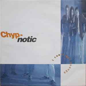 FLAC Chyp-Notic - I Can't Get Enough