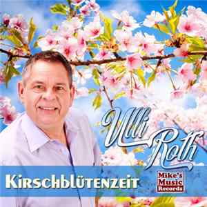 FLAC Ulli Roth - Kirschblütenzeit