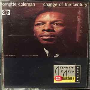 FLAC Ornette Coleman - Change Of The Century