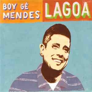 FLAC Boy Gé Mendes - Lagoa