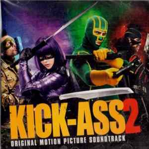 FLAC Various - Kick-Ass 2 - Original Motion Picture Soundtrack
