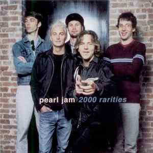 FLAC Pearl Jam - 2000 Rarities