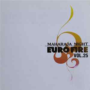 FLAC Various - Maharaja Night - Euro Fire Vol. 25