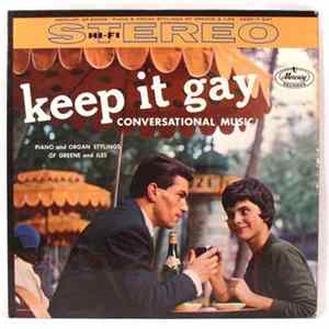 FLAC Eddie Greene And Stephen Iles - Keep It Gay