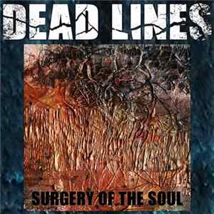FLAC Dead Lines - Surgery Of The Soul