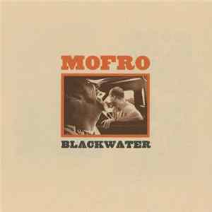 FLAC Mofro - Blackwater