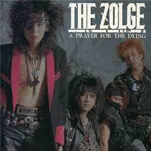 FLAC The Zolge - A Prayer For The Dying