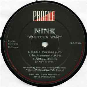 FLAC Nine - Whutcha Want?