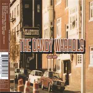 FLAC The Dandy Warhols - Get Off
