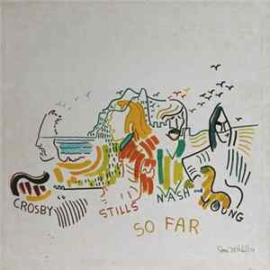 FLAC Crosby, Stills, Nash & Young - So Far