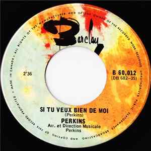 FLAC Perkins - Si Tu Veux Bien De Moi