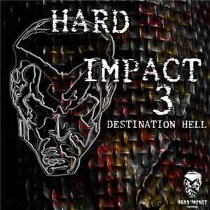 FLAC Various - Hard Impact Vol.3 (Destination Hell)