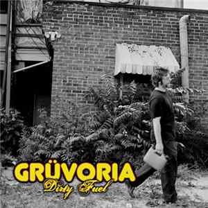 FLAC Gruvoria - Dirty Fuel