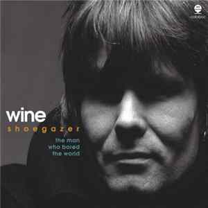 FLAC Wine - Shoegazer