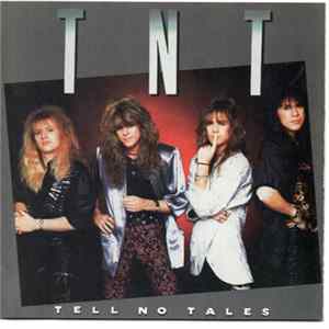FLAC TNT - Tell No Tales