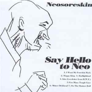 FLAC Neosoreskin - Say Hello To Neo