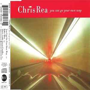 FLAC Chris Rea - You Can Go Your Own Way