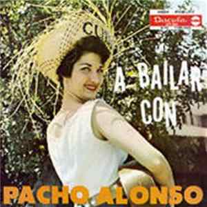 FLAC Pacho Alonso - A Bailar Con Pacho Alonso