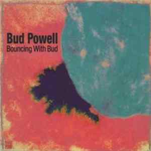 FLAC Bud Powell - Bouncing With Bud