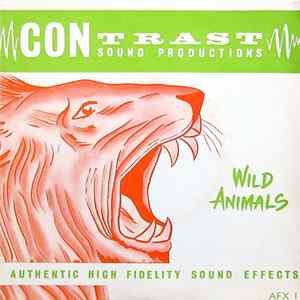 FLAC F. C. Judd, A.Inst.E. - Sounds Of Wild Animals