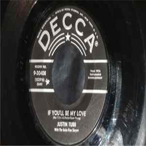 FLAC Justin Tubb - If You'll Be My Love / The Party Is Over