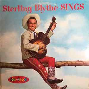 FLAC Sterling Blythe - Sterling Blythe Sings