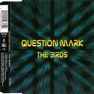 FLAC Question Mark - The Birds