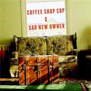 FLAC Coffee Shop Cop, Sad New Owner - Coffee Shop Cop & Sad New Owner