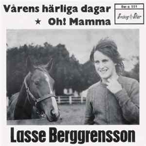 FLAC Lasse Berggrensson - Vårens Härliga Dagar / Oh! Mamma