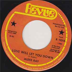 FLAC Alder Ray - Love Will Let You Down / Run, Baby, Run