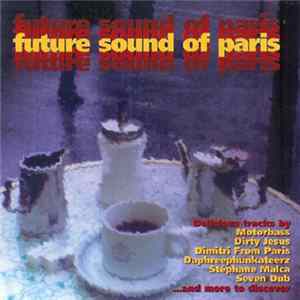 FLAC Various - Future Sound Of Paris