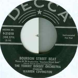 FLAC The Tommy Dorsey Orchestra Staring Warren Covington - Bourbon Street Beat / The Gettysburg Address