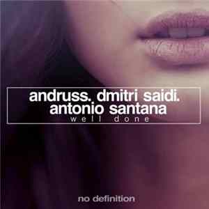 FLAC Andruss . Dmitri Saidi . Antonio Santana - Well Done