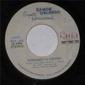 FLAC Ramón Orlando / George Quezada, Orquesta Internacional - Caña Brava / Rondando Tu Esquina